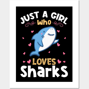 Shark Lover Just a Girl who Loves Sharks Posters and Art